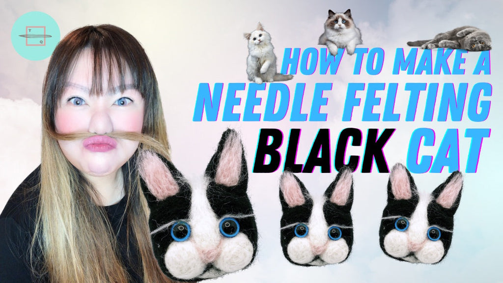 TQ How to make a needle felting little black cat